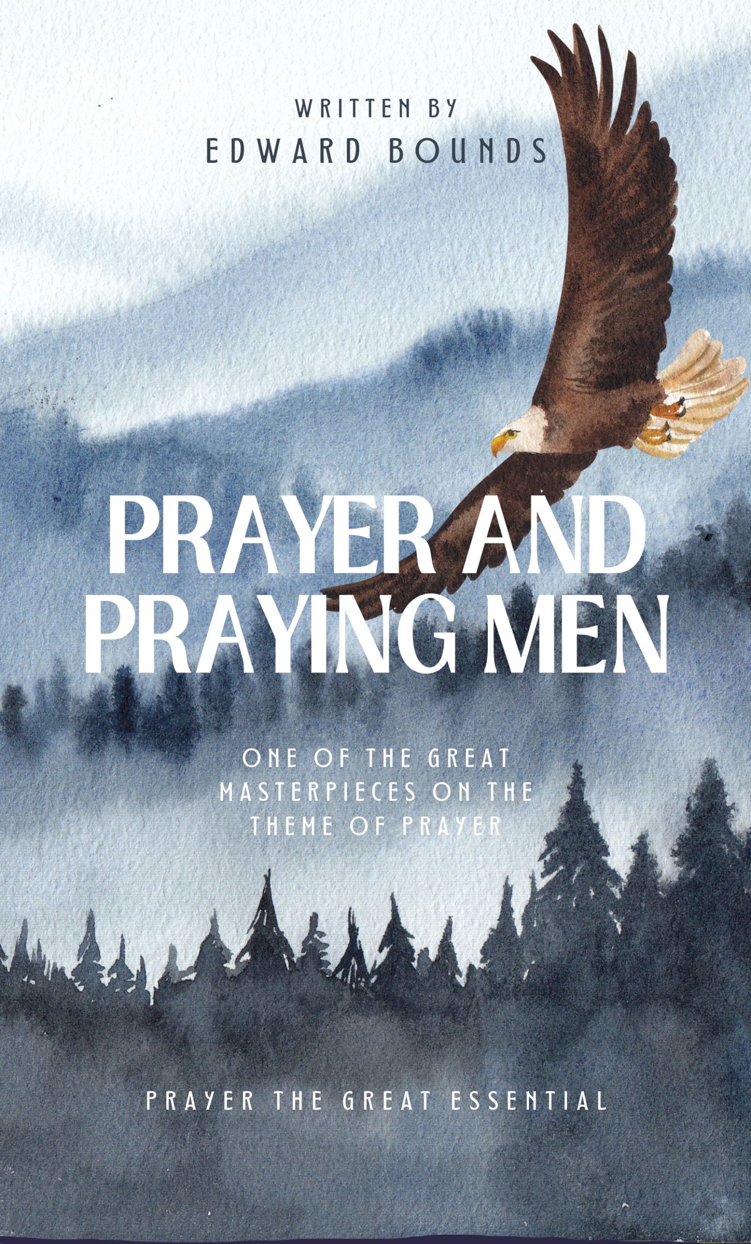 Prayer and Praying Men